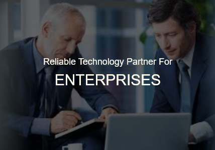 Reliable Technology Partner for Enterprises Reliable Technology Partner for Enterprises